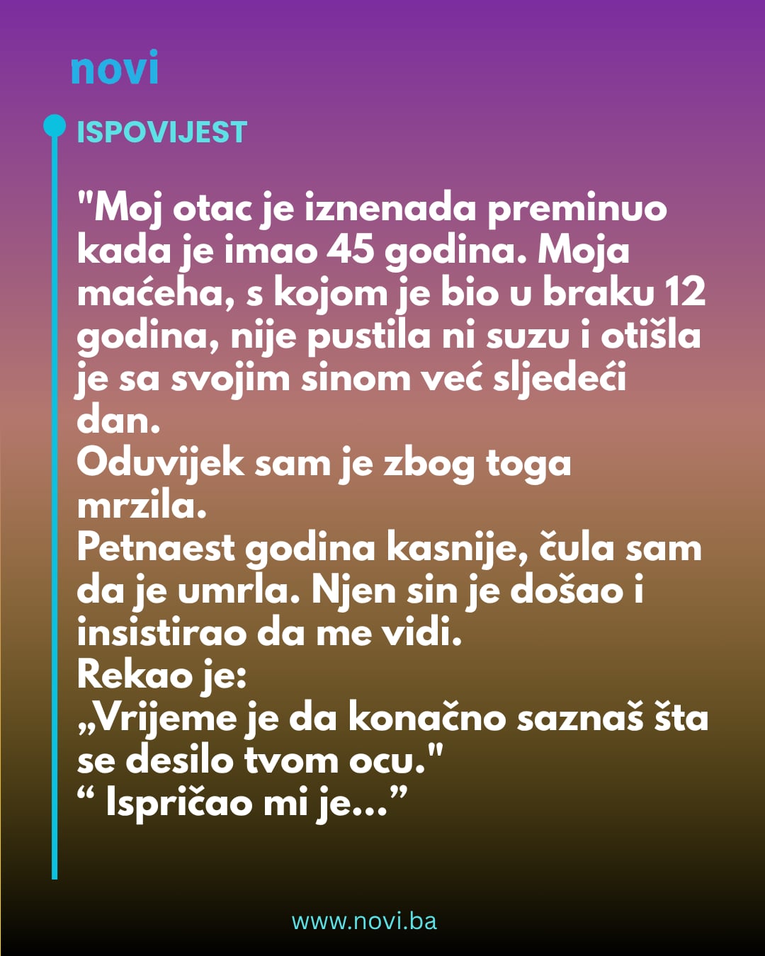 Istina koju nisam znala: Kako sam naučila da oprostim svojoj maćehi